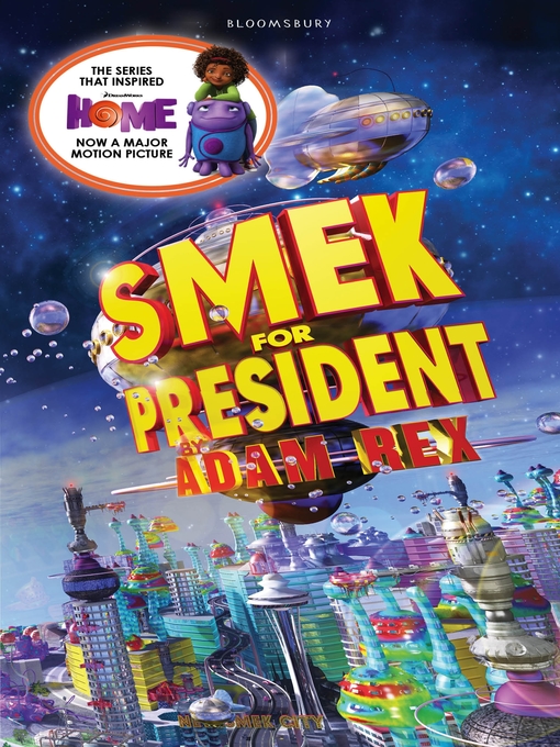 Title details for Smek for President by Adam Rex - Available